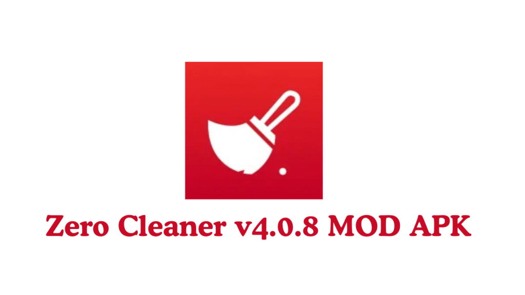 Zero Cleaner v4.0.8 MOD APK (Premium Unlocked)
