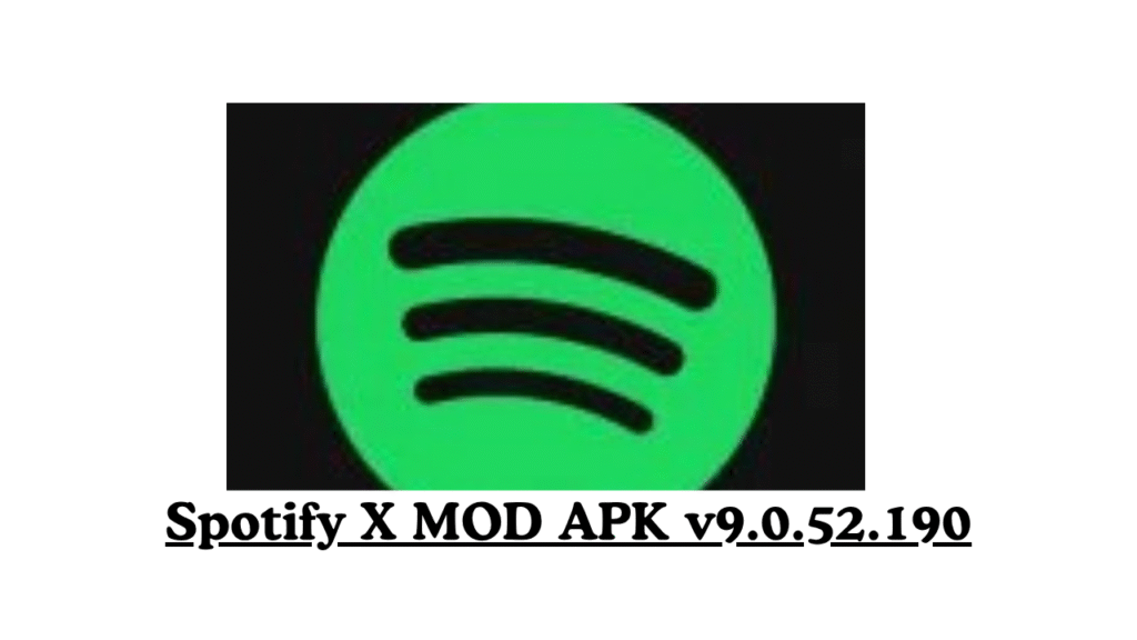 Spotify X MOD APK v9.0.52.190 (Premium Unlocked)